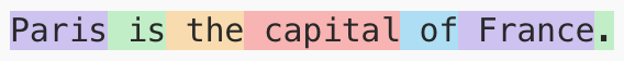 LLM output example: Paris is the capital of France